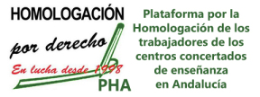 PHA. Plataforma por la Homologación de los trabajadores de los centros concertados en Andalucía
